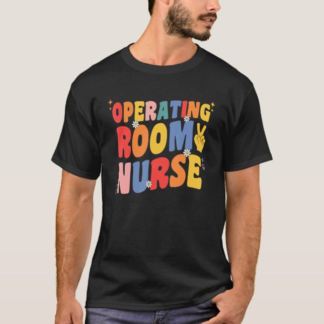 Camiseta Operating Room Nurse Groovy OR Nurse Perioperative (Anverso)