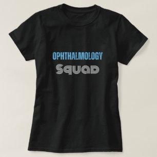 Camiseta Ophthalmology Squad cita graciosa con texto textua