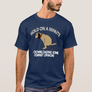 Camiseta Opiniones divertidas de la feminista de la