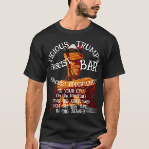 Camiseta Oportunidad de franquicia Trump Fascista Bar 2037