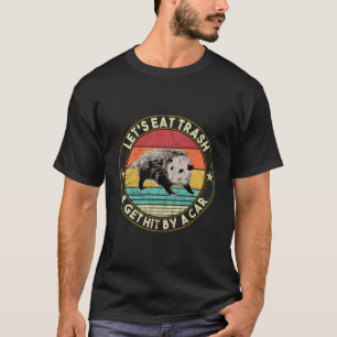 Camiseta Opossum Comamos Basura Y Recibamos Un Coche Retro 