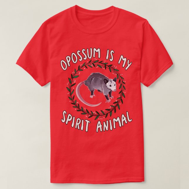 Camiseta Opossum es mi animal espiritual (Diseño del anverso)