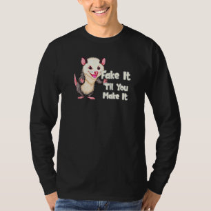 Camiseta Opossum Fake It Funny Possum Lovers Rodent D
