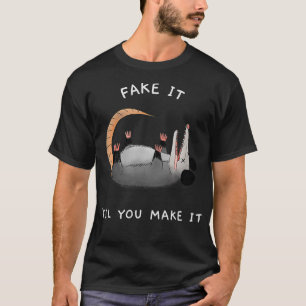 Camiseta Opossum Fake It Hasta Que Lo Hagas Gracioso Tee Po