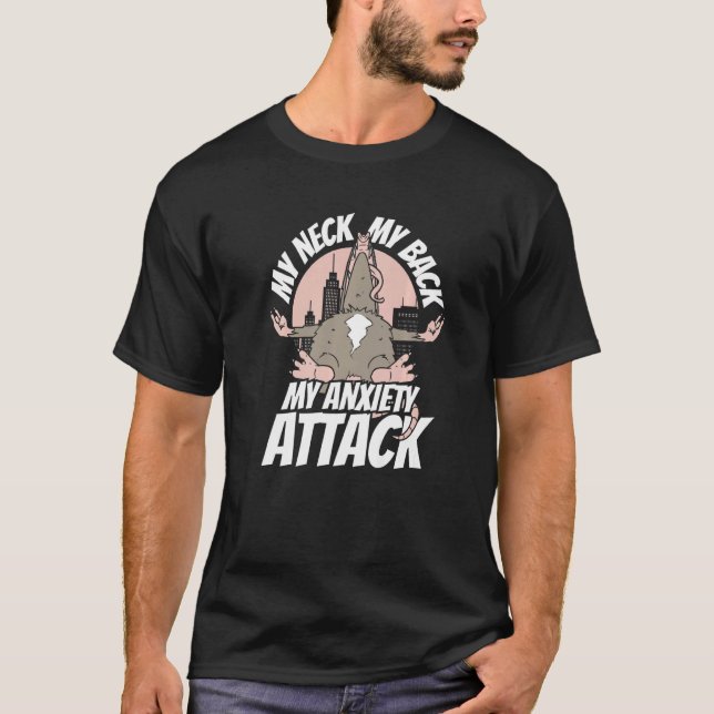 Camiseta Opossum Mi cuello mi espalda mi ataque de ansiedad (Anverso)