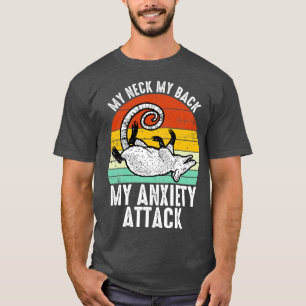 Camiseta Opossum My Neck Back Anxiety Attone Possum Song