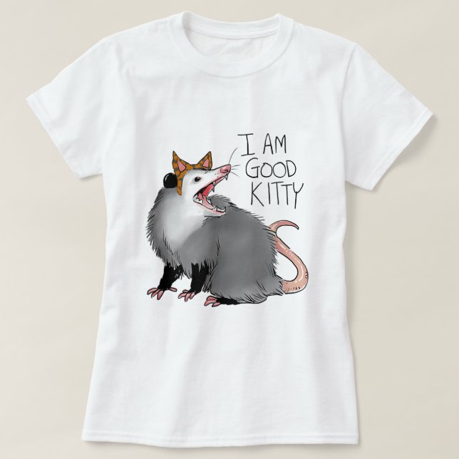 Camiseta Opossum Shirt I Funny Possum I Am a Good Kitty (Diseño del anverso)
