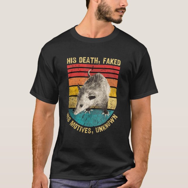 Camiseta Opossum su muerte falsificó sus motivos, desconoci (Anverso)
