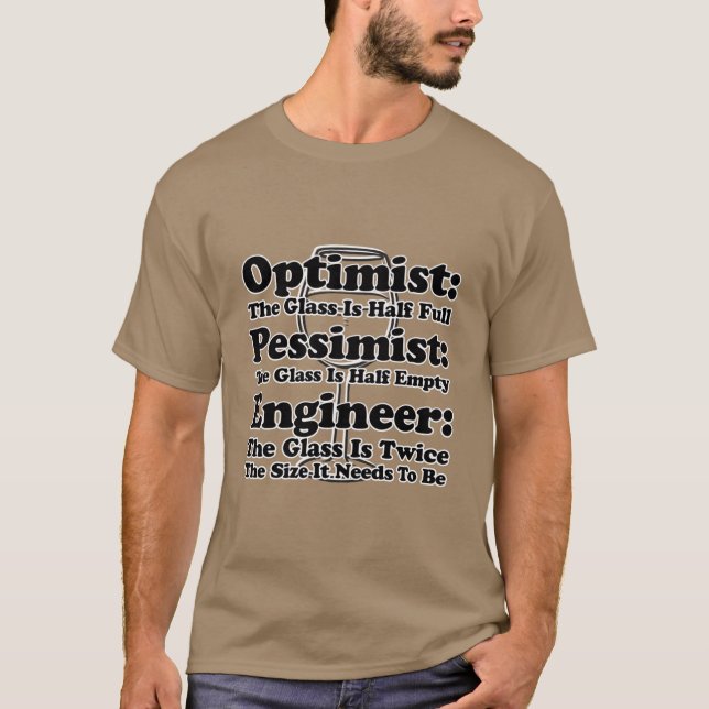 Camiseta Optimista: El Vidrio Es Medio Pesimista: La Gl (Anverso)