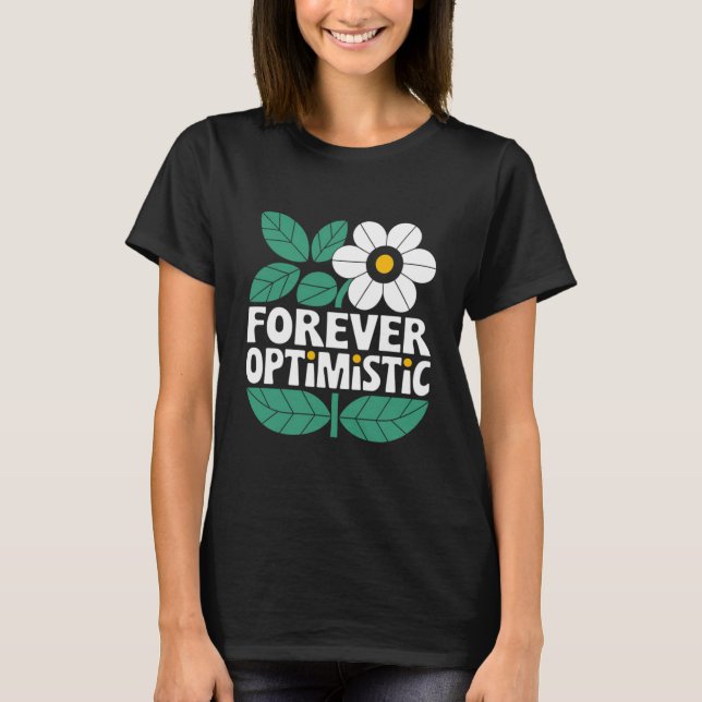Camiseta Optimista para siempre (Anverso)