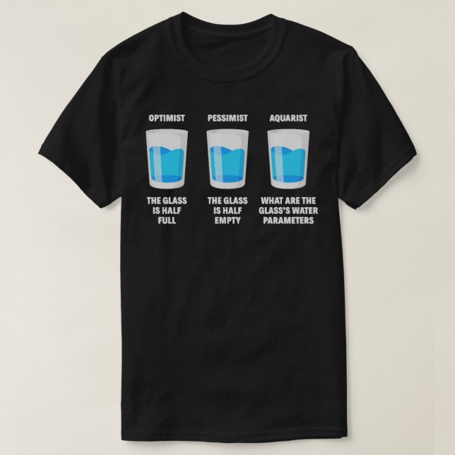 Camiseta Optimista Pessimist Aquarist Funny Feeper Fish Kee (Diseño del anverso)