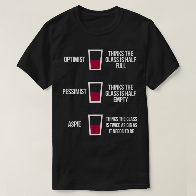 Camiseta Optimista Pessimist Aspie Funny Aspergers Logic ja (Diseño del anverso)