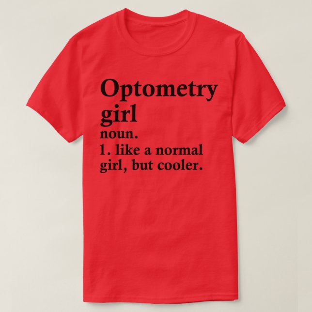 Camiseta Optometría Chica divertida Definición Optometrista (Diseño del anverso)