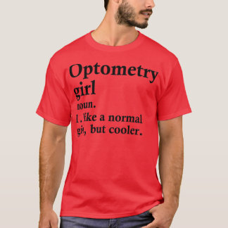 Camiseta Optometría Chica divertida Definición Optometrista