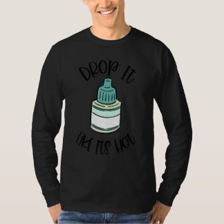 Camiseta Optometría Eye Drop It Like It's Hot Optometrist L