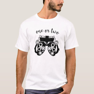 Camiseta Optometría Graciosa Phoropter Uno O Dos Optometris