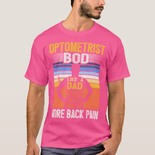 Camiseta Optometrist Bod Como Ojo Oftalmólogo De La Hod De