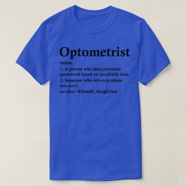 Camiseta Optometrist Definition Funny Optometry Profession  (Diseño del anverso)