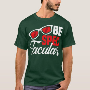 Camiseta Optometrist Opticist Optometry Ophthalmólogo Spe