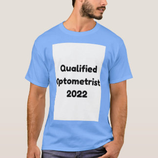 Camiseta Optometrista calificado 2022