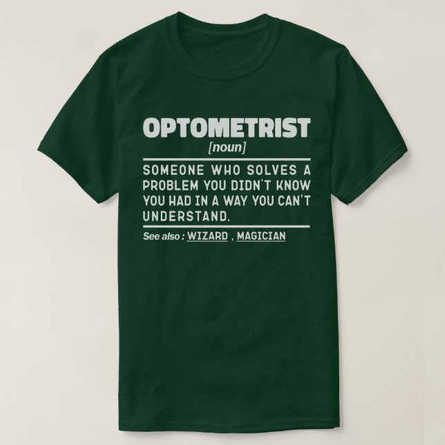 Camiseta Optometrista Nuevo Sarcasmo de Optometría Médica (Diseño del anverso)