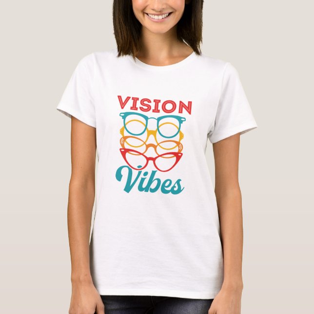 Camiseta Optometrista Optometría Vibes (Anverso)