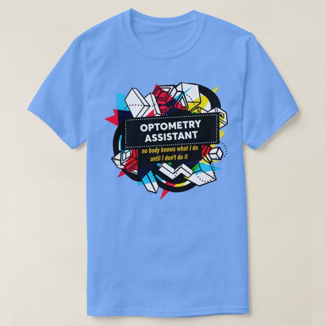 CAMISETA OPTOMETRY ASSISTANT 2 (Diseño del anverso)