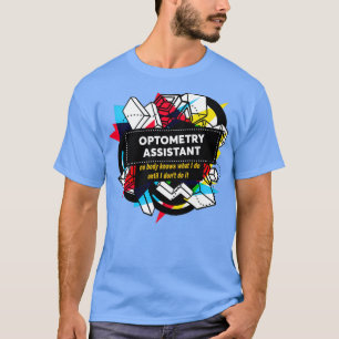 CAMISETA OPTOMETRY ASSISTANT 2