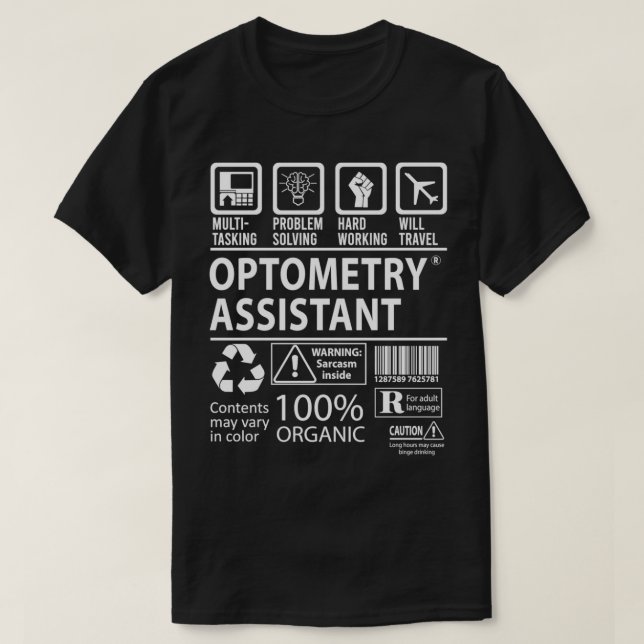 Camiseta Optometry Assistant Multitasking Job Gift Item (Diseño del anverso)
