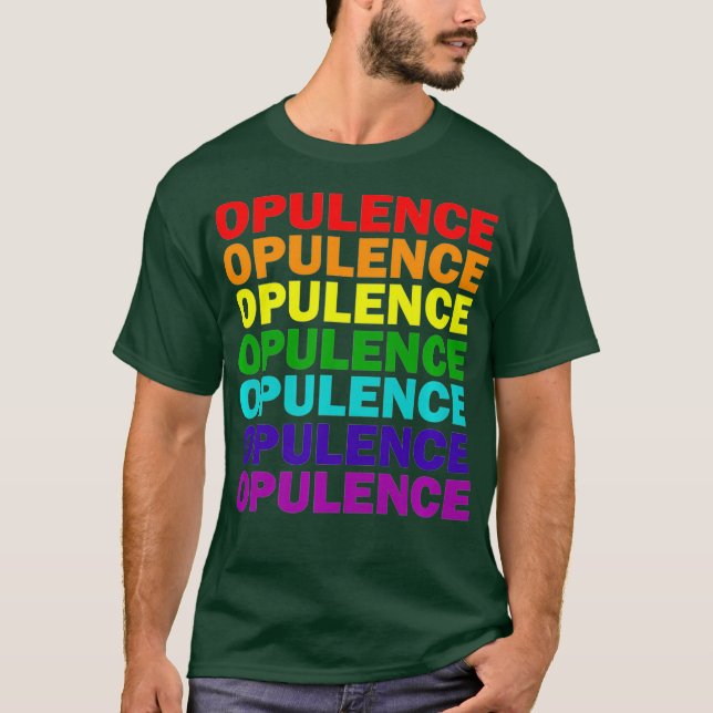 Camiseta Opulencia Gay Lesbian Drag Queen Premium (Anverso)