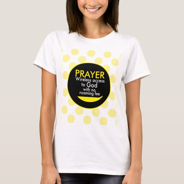 Camiseta Oración - Acceso inalámbrico a Dios (Anverso)