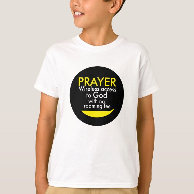 Camiseta Oración - Acceso inalámbrico a Dios (Anverso)