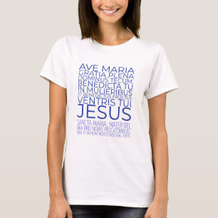 Camiseta Oración católica Ave Maria Latin Hail Mary