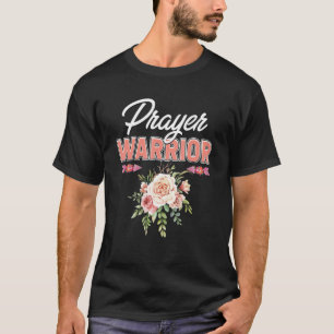 Camiseta Oración cristiana floral Guerrero Biblia Cita Cris