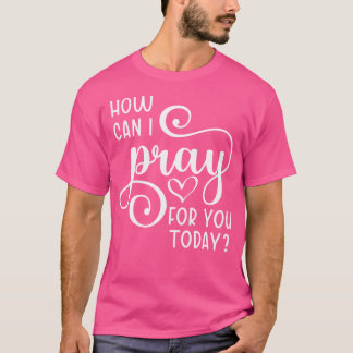 Camiseta Oración Cristiana Por Ustedes Jesús O Fe Cómo Pued