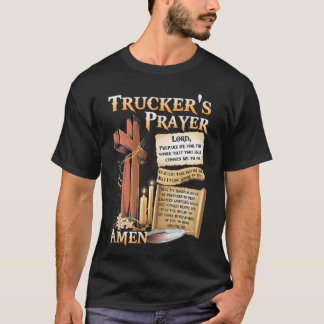 Camiseta oración de los camioneros señor prepárame para el 