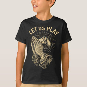 Camiseta Oración divertida de jugador de juegos Puns Video 