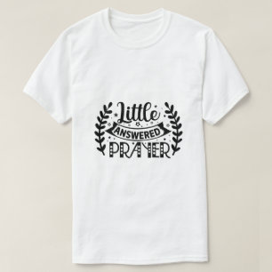 Camiseta Oración Pequeña Respondida