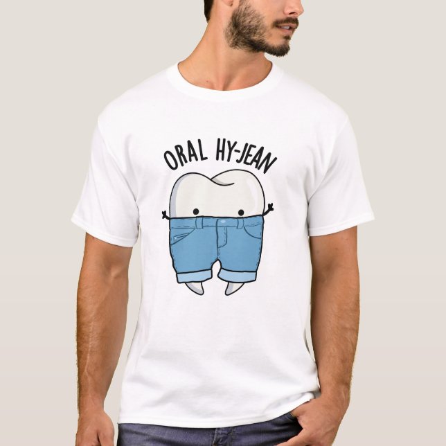Camiseta Oral Hy-jean Funny Tooth Pun (Anverso)