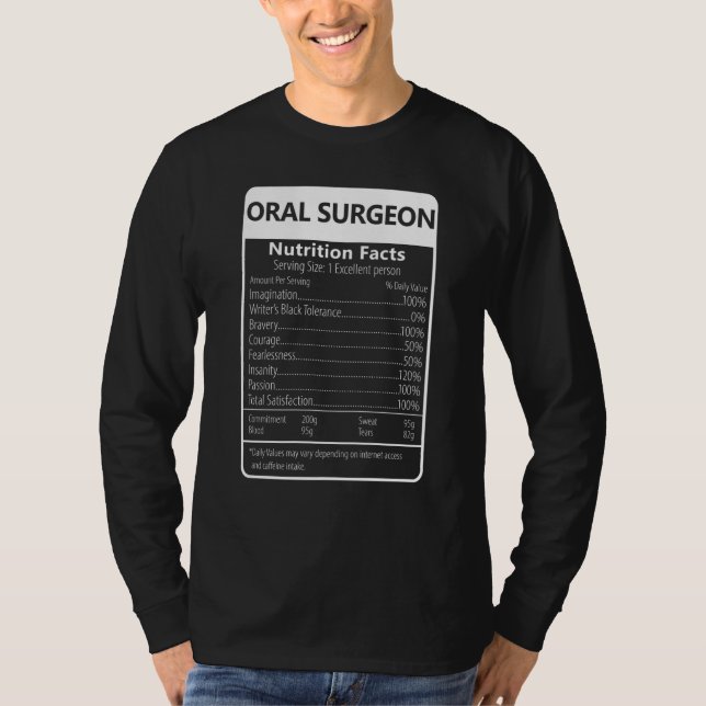 Camiseta Oral Surgeon Nutrition Facts Sarcastic Graphic (Anverso)