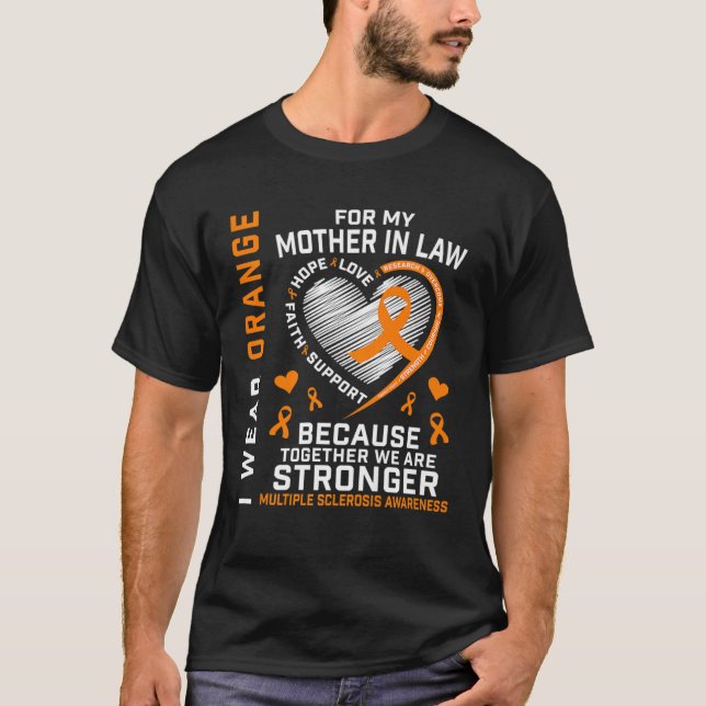 Camiseta Orange Ribbon MS Mother In Law Multiple Sclerosis  (Anverso)
