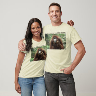 Camiseta Orangután: "Estoy apenas aquí parecer bonito "