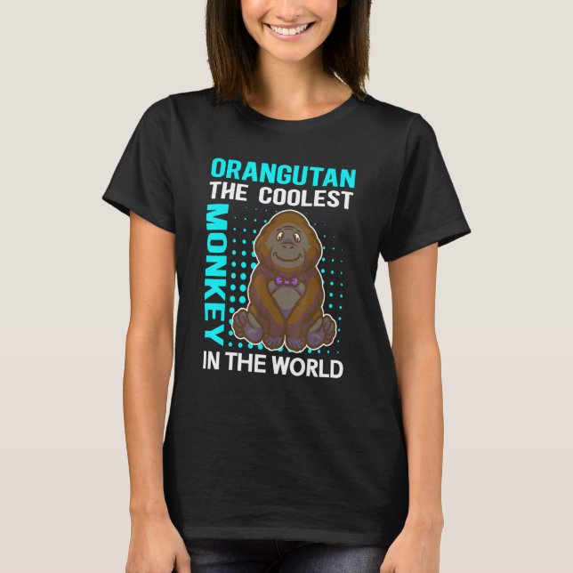 Camiseta Orangutan The Coolest Monkey Orangutans 2 (Anverso)