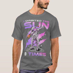 Camiseta Orbité El Sol 8 Veces, 8Astronauta De Cumpleaños