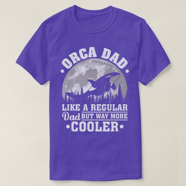 Camiseta Orca Dad like a Regular Dad Funny Orca (Diseño del anverso)