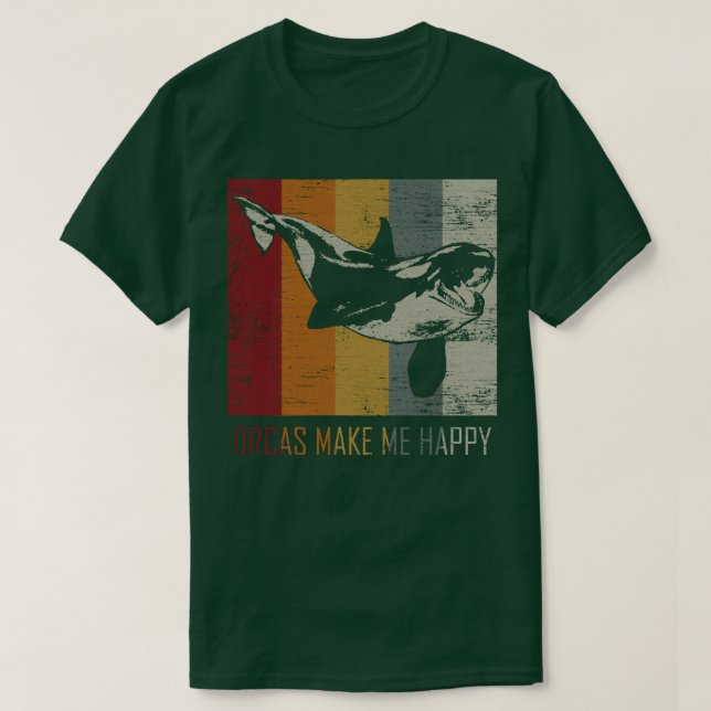 Camiseta Orcas Make Me Happy Animal Orca Killer Whale Pullo (Diseño del anverso)