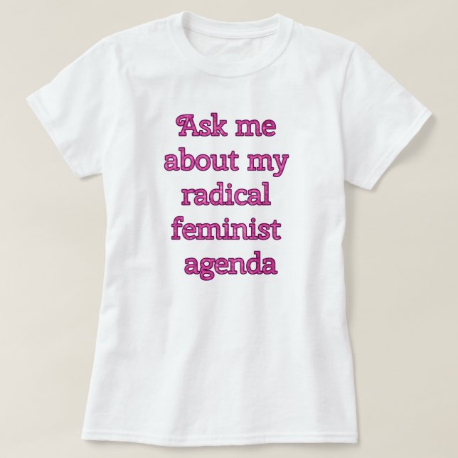 Camiseta Orden del día feminista radical (Diseño del anverso)