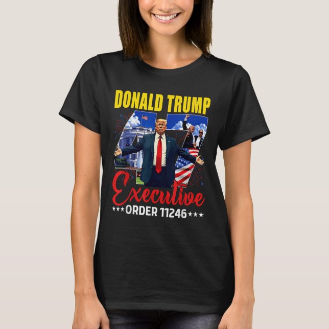 Camiseta Orden ejecutiva 11246 47º presidente Trump 2025 (Anverso)