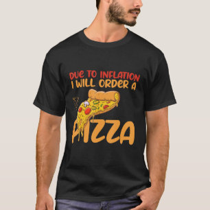 Camiseta Orden vegetal debido a la inflación pediré un pi
