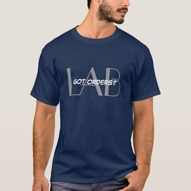 Camiseta Órdenes conseguidas - flebotomía/laboratorio (Anverso)